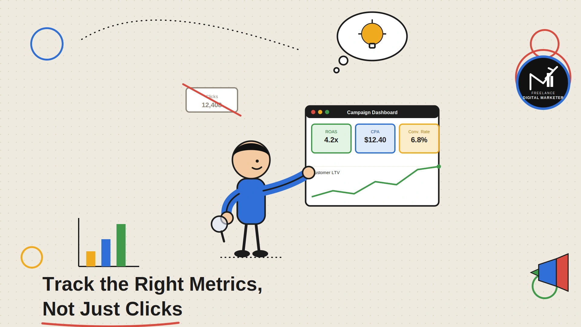 Track the Right Metrics, Not Just Clicks
